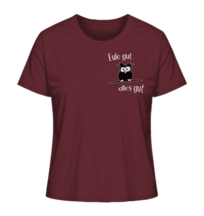 Eule gut, alles gut - Ladies Organic Shirt