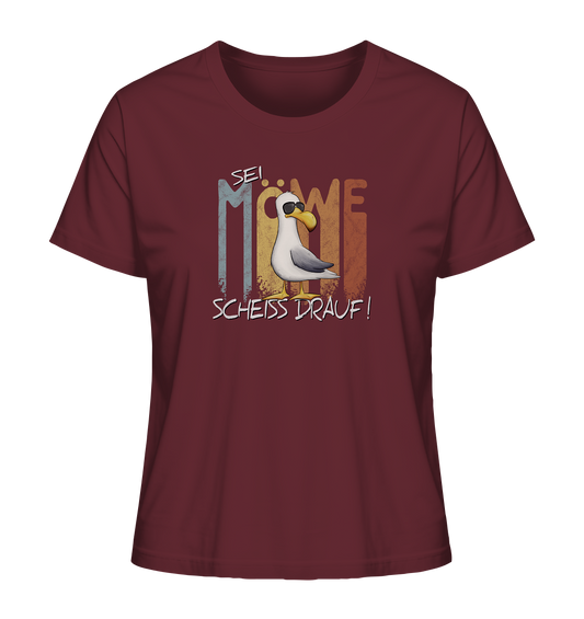 Sei Möwe Scheiß Drauf  - Ladies Organic Shirt