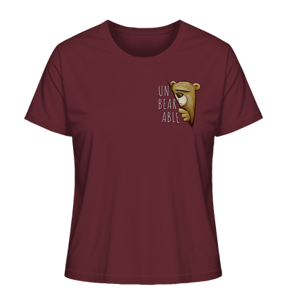 Unbearable – Unerträglich Bär - Ladies Organic Shirt