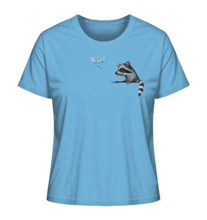 Nope! Frecher verwegener Waschbär - Ladies Organic Shirt