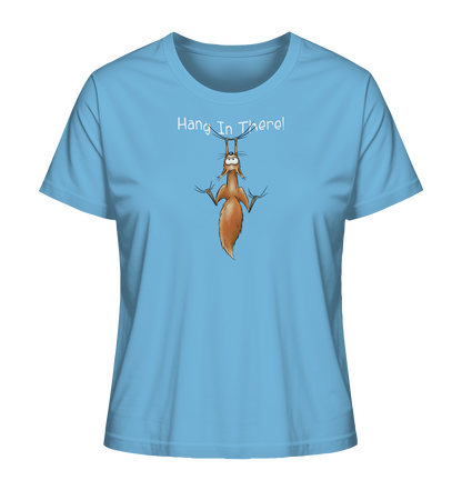 Hang In There | Lässiges Eichhörnchen - Ladies Organic Shirt
