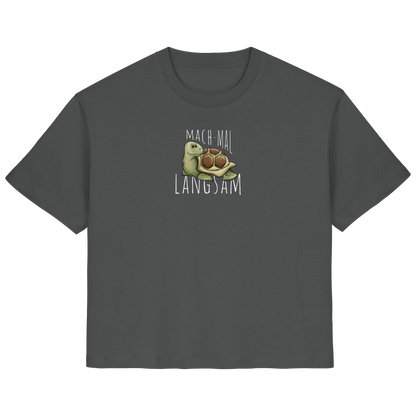 Mach mal langsam Schildkröte - Ladies Organic Shirt