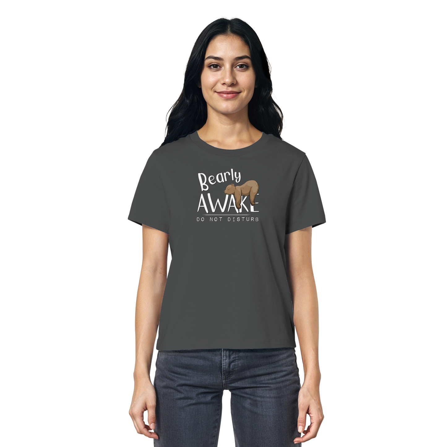 Bearly Awake Bitte nicht stören Bär - Ladies Organic Shirt