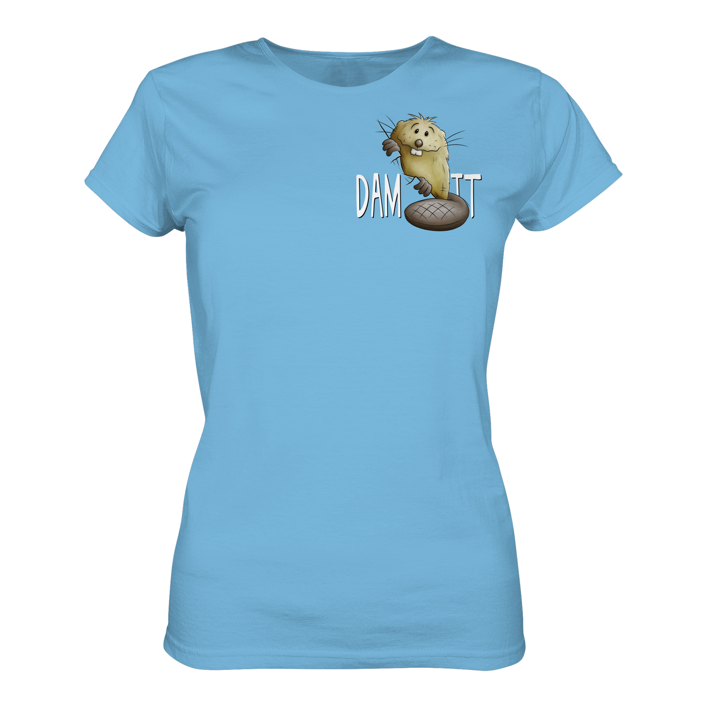 Dam It Verdammt Lustiger Biber - Ladies Organic Shirt