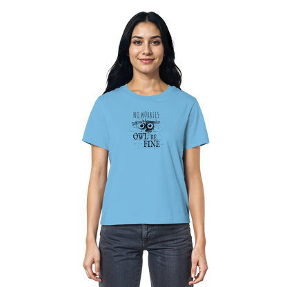 Owl Be Fine Street Art Eule - Ladies Organic Shirt