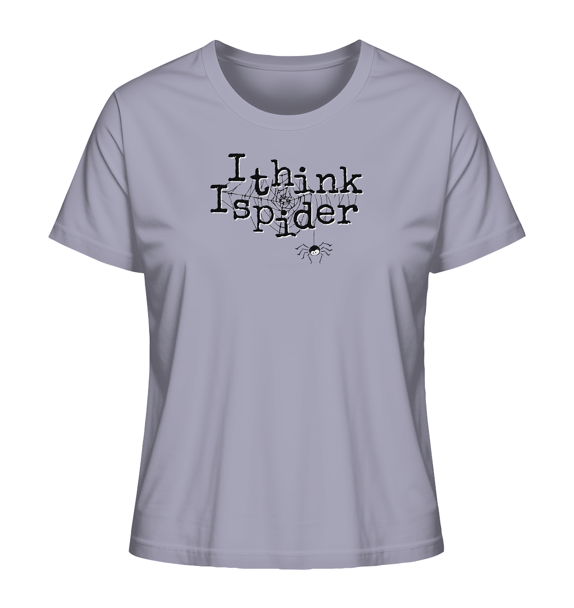 I think I spider - Spinne - Ladies Organic Shirt
