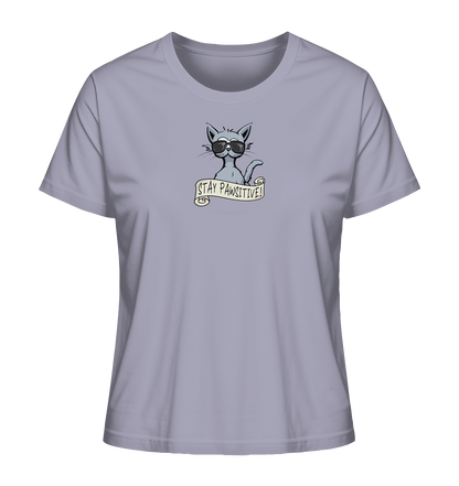 Stay Pawsitive Bleib lässig Hipster Katze - Ladies Organic Shirt