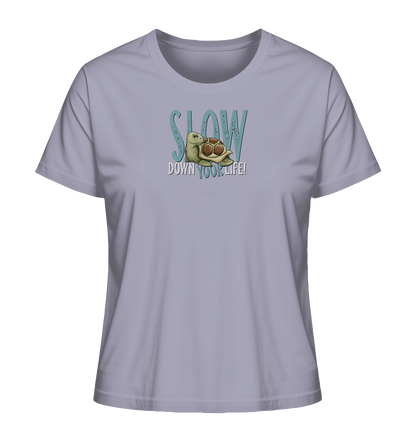 Slow Down Your Life Schildkröte - Ladies Organic Shirt