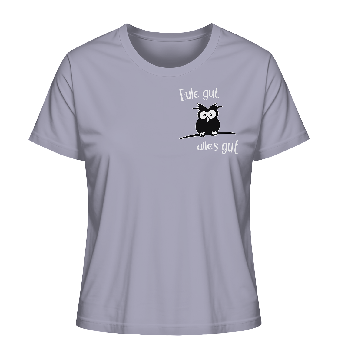 Eule gut, alles gut - Ladies Organic Shirt