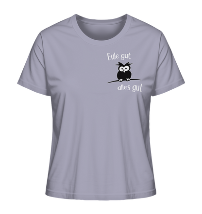 Eule gut, alles gut - Ladies Organic Shirt