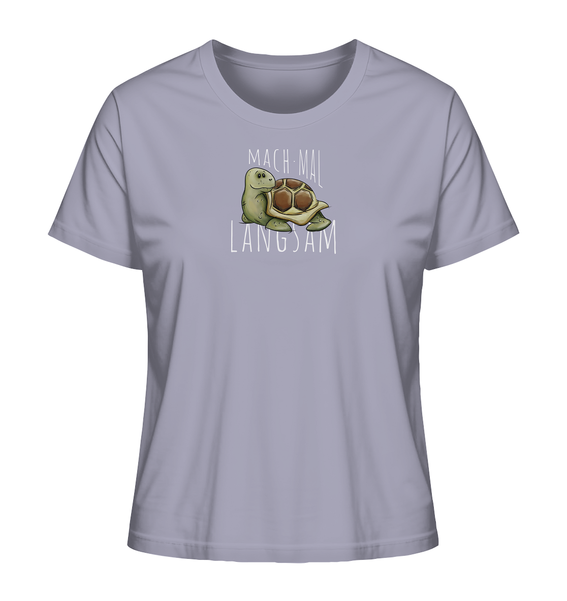 Mach mal langsam Schildkröte - Ladies Organic Shirt