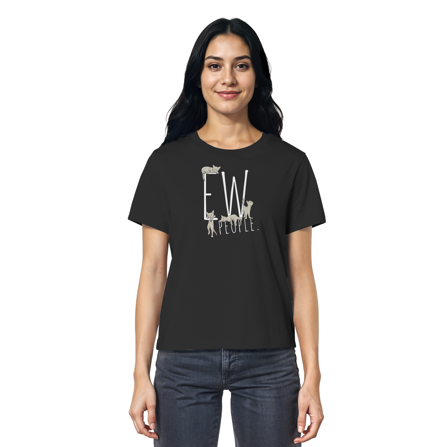 Ew, People. Sarkastische Katzen - Ladies Organic Shirt