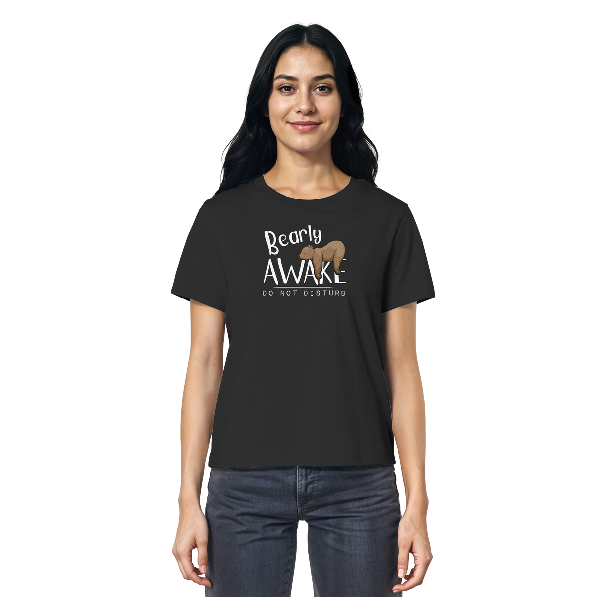 Bearly Awake Bitte nicht stören Bär - Ladies Organic Shirt
