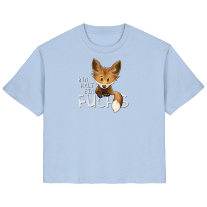 Bin halt ein Fuchs - Ladies Organic Shirt