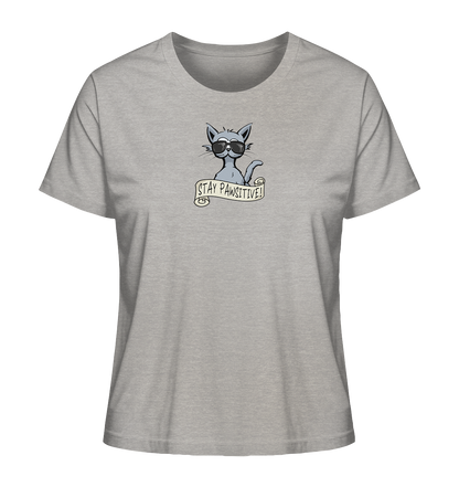 Stay Pawsitive Bleib lässig Hipster Katze - Ladies Organic Shirt
