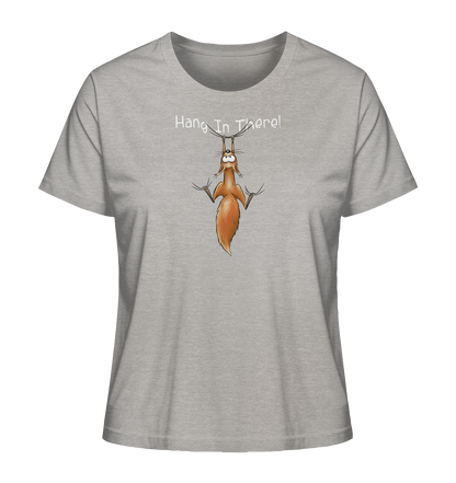 Hang In There | Lässiges Eichhörnchen - Ladies Organic Shirt