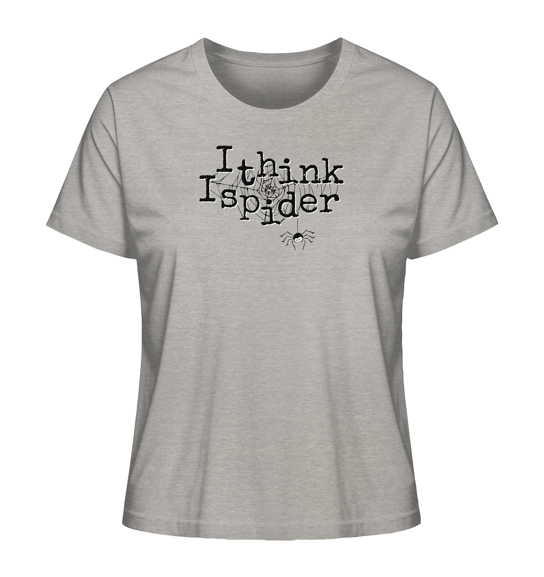 I think I spider - Spinne - Ladies Organic Shirt