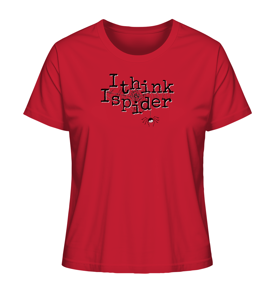 I think I spider - Spinne - Ladies Organic Shirt