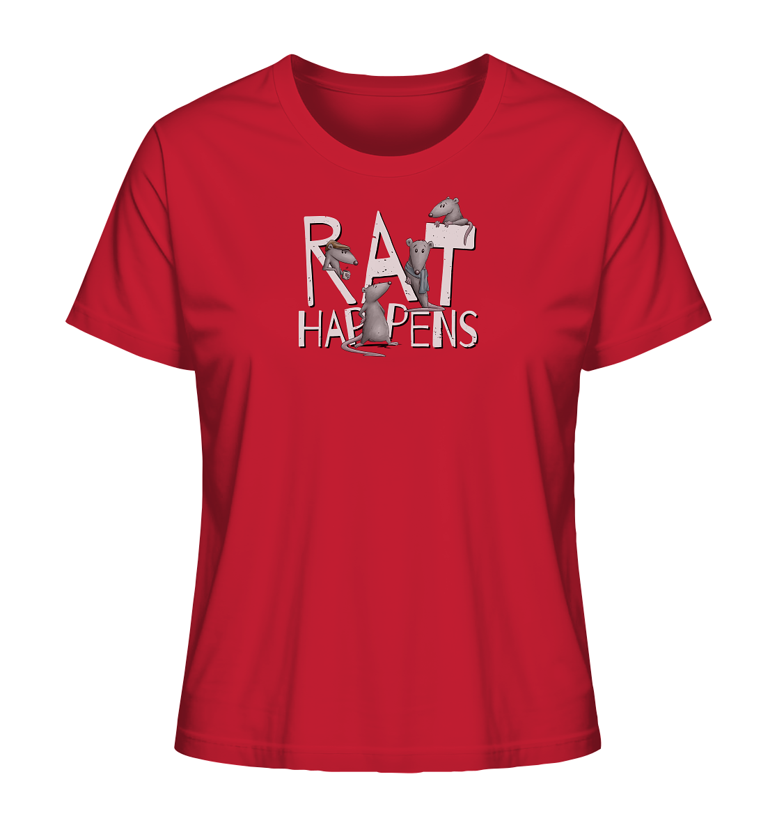Rat Happens Ratten - Ladies Organic Shirt