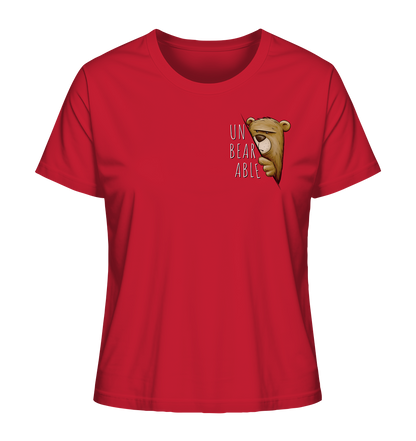 Unbearable – Unerträglich Bär - Ladies Organic Shirt