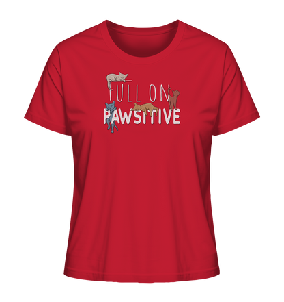 Full On Pawsitive! Gechillte Katzen - Ladies Organic Shirt