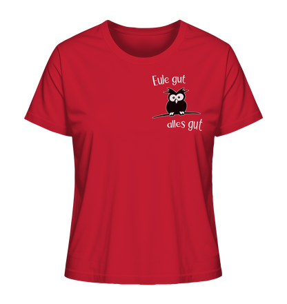 Eule gut, alles gut - Ladies Organic Shirt