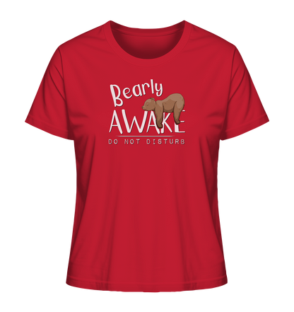 Bearly Awake Bitte nicht stören Bär - Ladies Organic Shirt