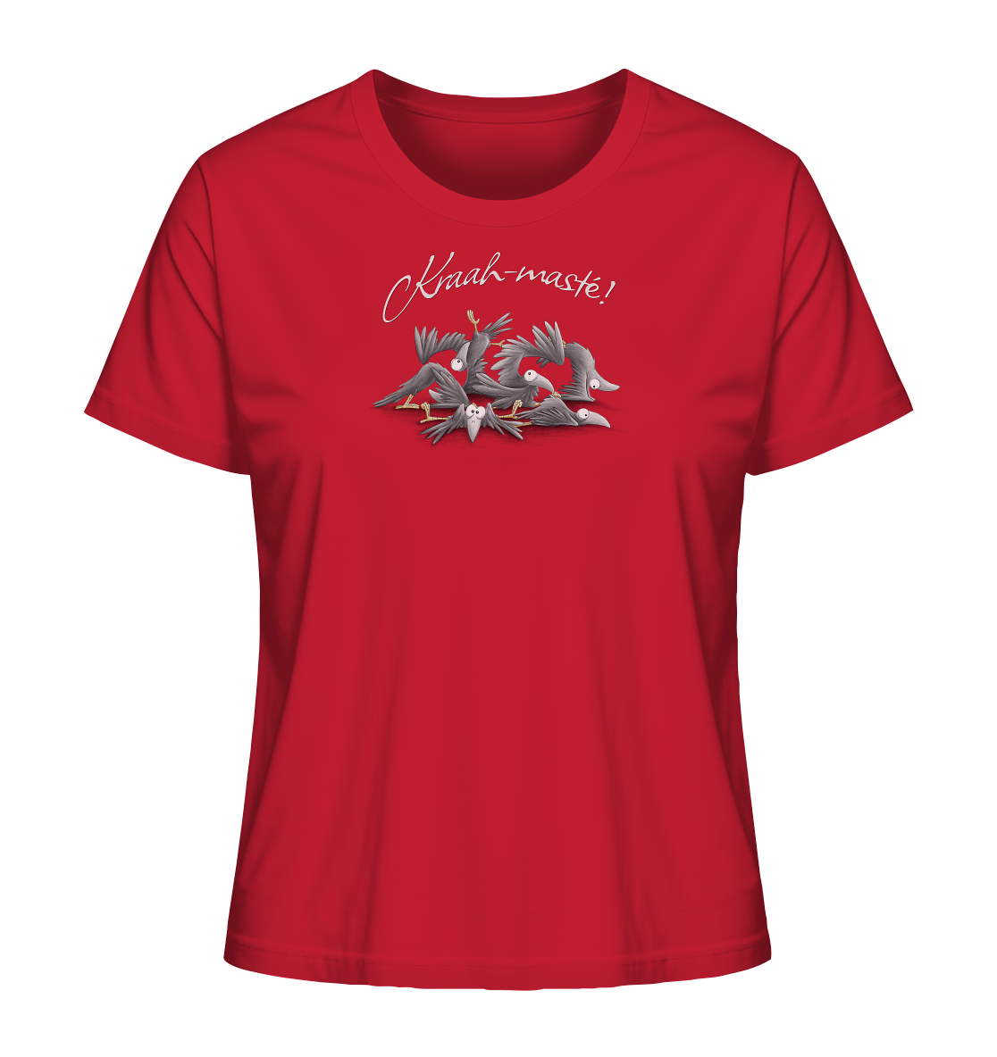 Kraah-masté! Yoga Raben Krähen - Ladies Organic Shirt