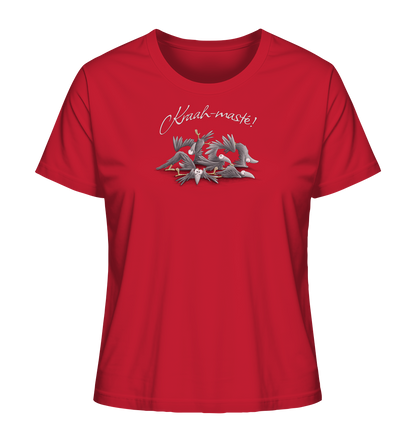 Kraah-masté! Yoga Raben Krähen - Ladies Organic Shirt