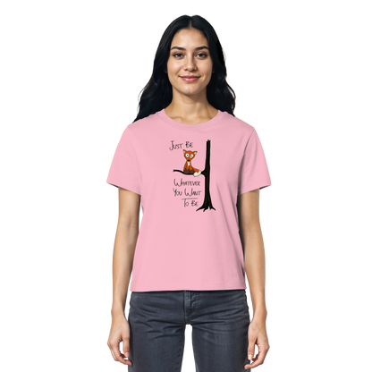 Just Be Whatever | Fuchs wie Eule - Ladies Organic Shirt