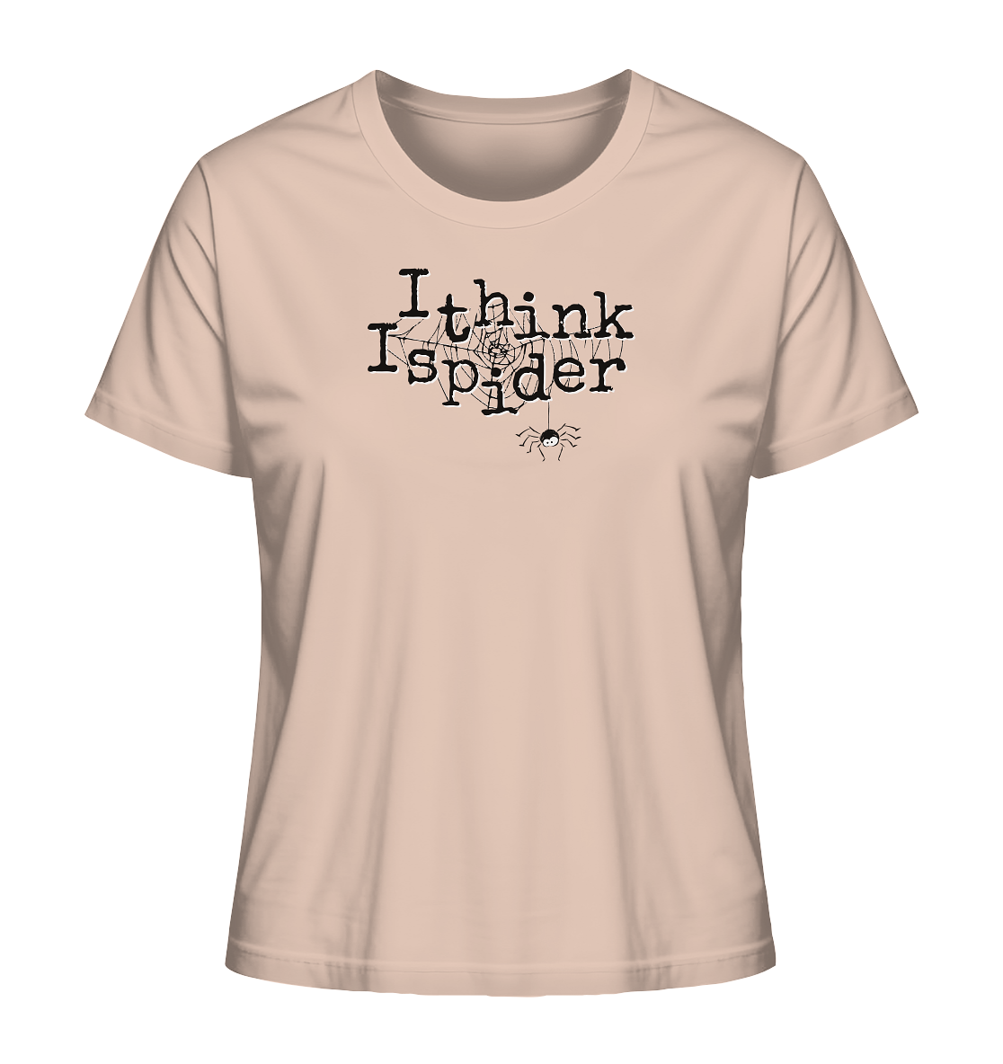 I think I spider - Spinne - Ladies Organic Shirt