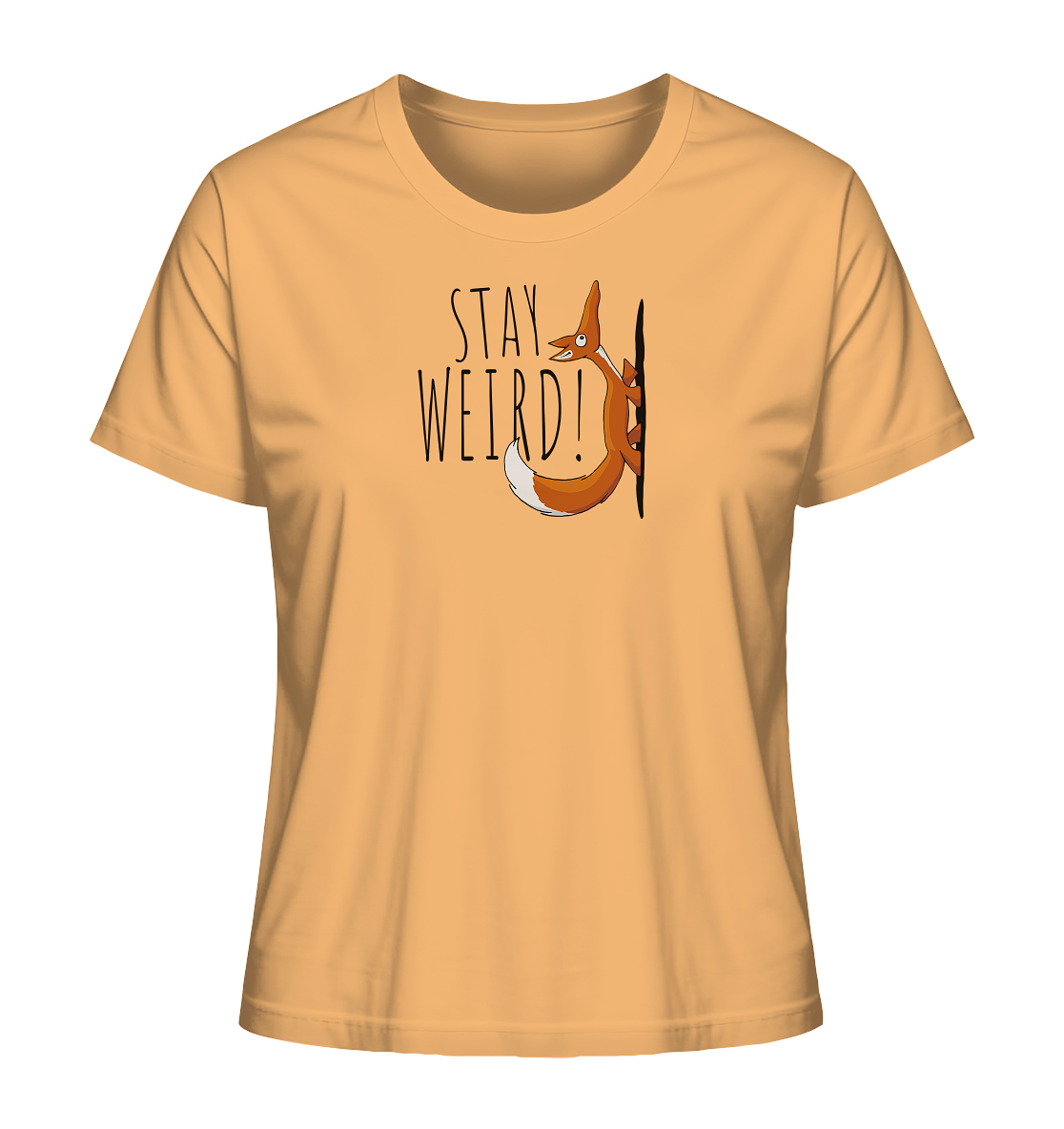 Stay Weird! Schräger Fuchs - Ladies Organic Shirt