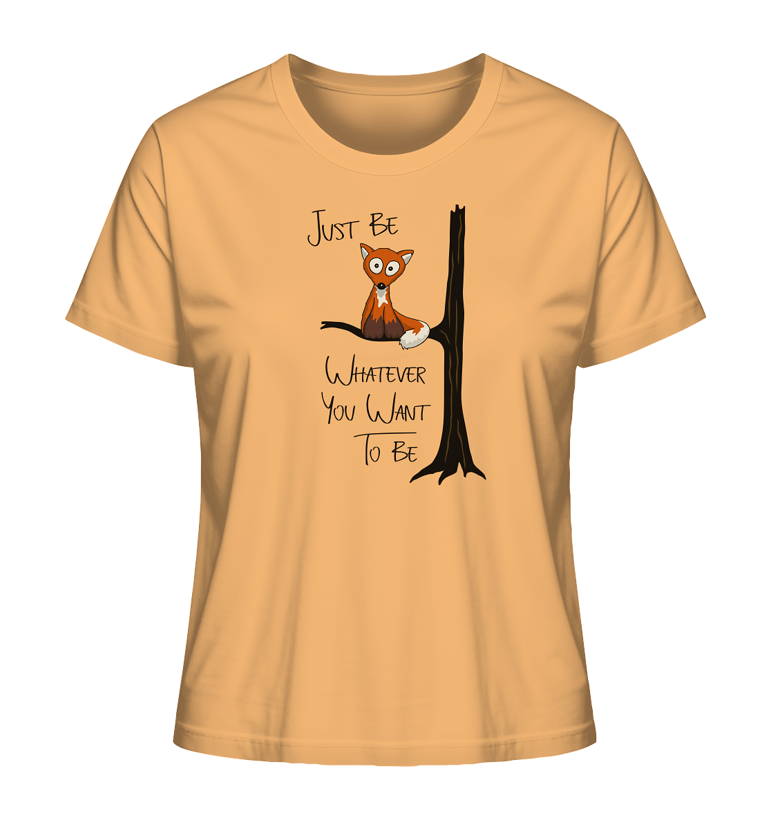 Just Be Whatever | Fuchs wie Eule - Ladies Organic Shirt