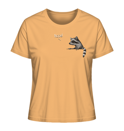 Nope! Frecher verwegener Waschbär - Ladies Organic Shirt