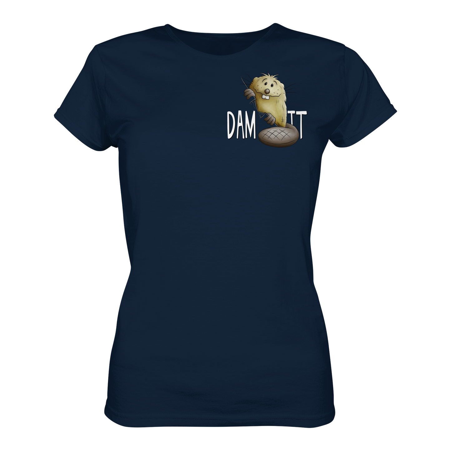 Dam It Verdammt Lustiger Biber - Ladies Organic Shirt