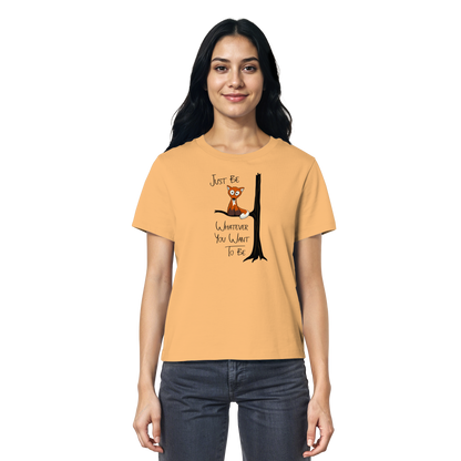 Just Be Whatever | Fuchs wie Eule - Ladies Organic Shirt