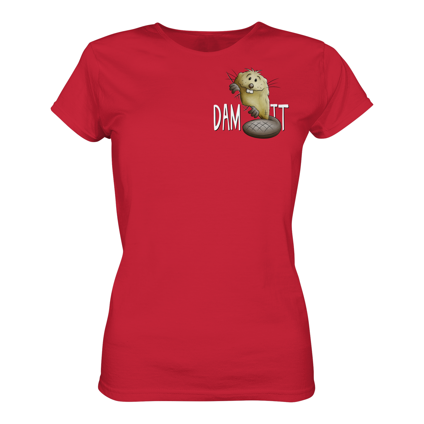 Dam It Verdammt Lustiger Biber - Ladies Organic Shirt