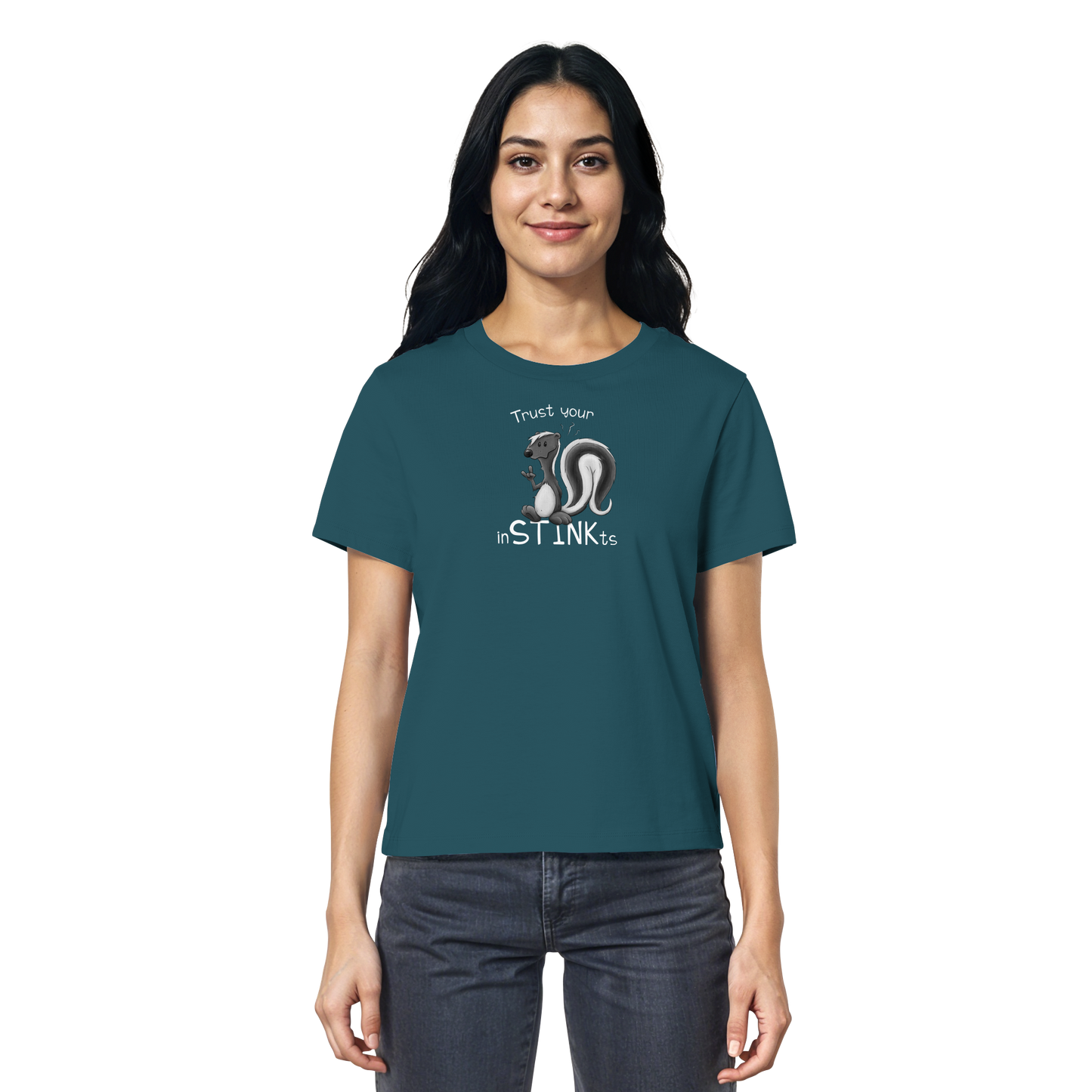 Trust Your inSTINKts Stinktier Humor - Ladies Organic Shirt