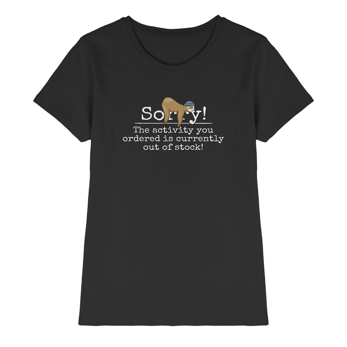 No-Activity Faultier - Ladies Premium Shirt