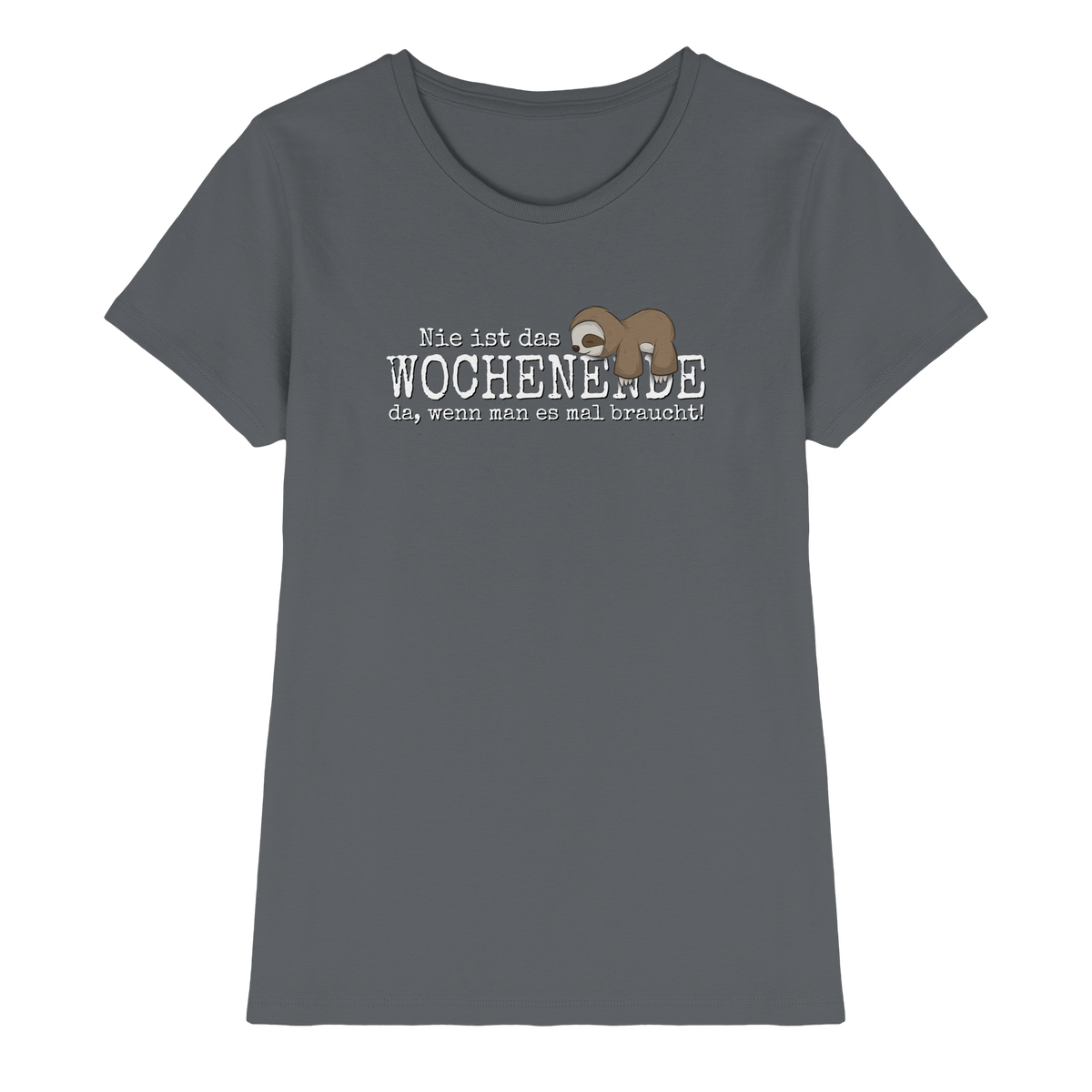 Kawaii Faultier Wochenende - Ladies Premium Shirt