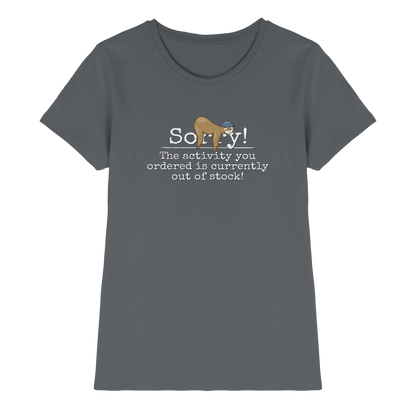 No-Activity Faultier - Ladies Premium Shirt