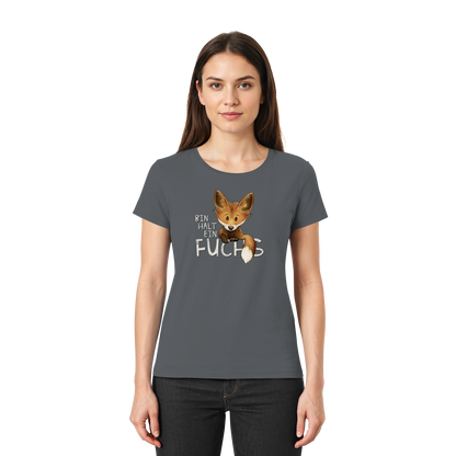 Bin halt ein Fuchs - Ladies Premium Shirt