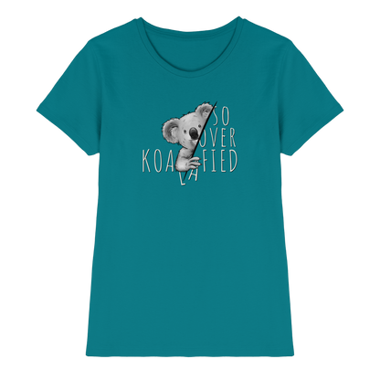So Over-Koalafied Koala - Ladies Premium Shirt