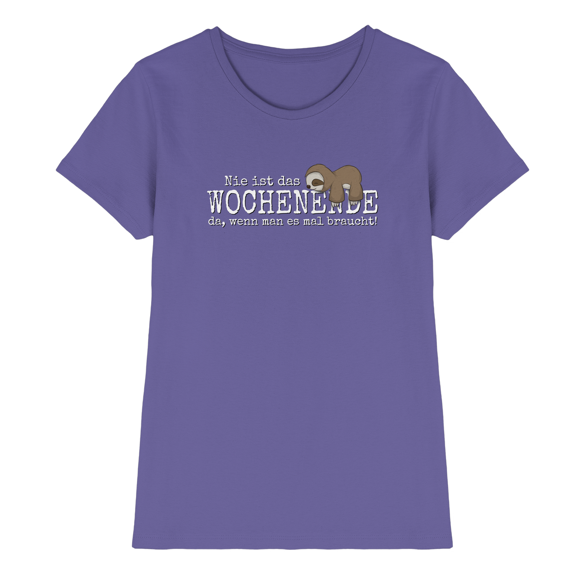 Kawaii Faultier Wochenende - Ladies Premium Shirt
