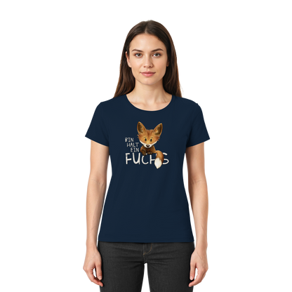 Bin halt ein Fuchs - Ladies Premium Shirt
