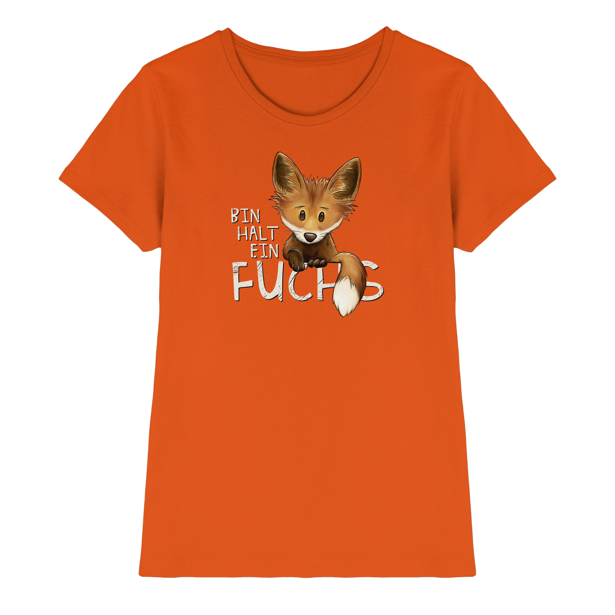Bin halt ein Fuchs - Ladies Premium Shirt