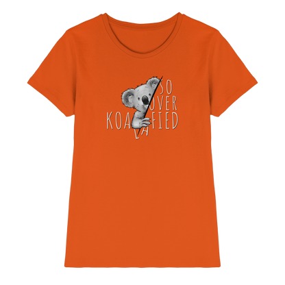 So Over-Koalafied Koala - Ladies Premium Shirt