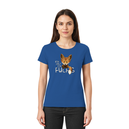 Bin halt ein Fuchs - Ladies Premium Shirt