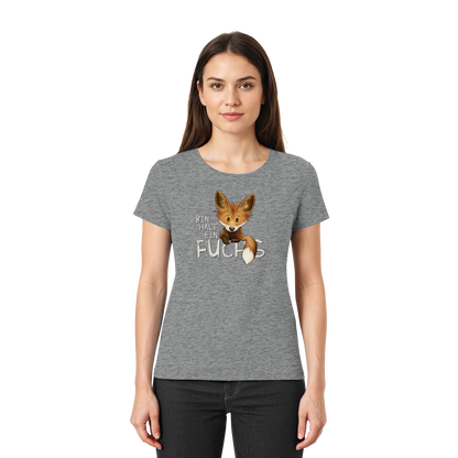 Bin halt ein Fuchs - Ladies Premium Shirt