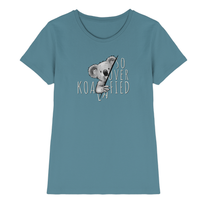 So Over-Koalafied Koala - Ladies Premium Shirt